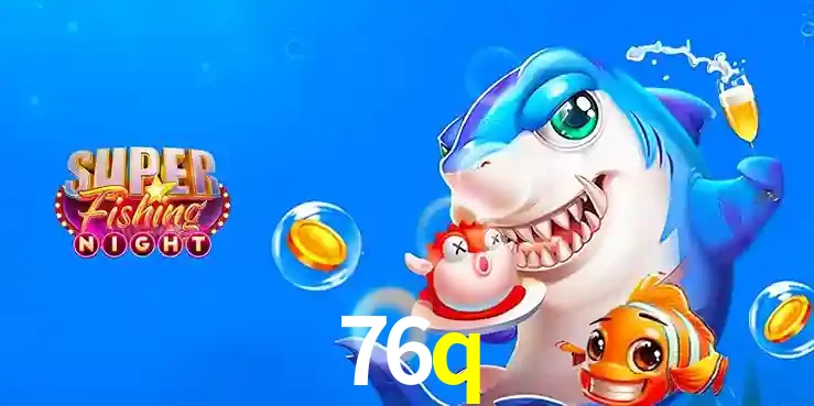 Cassino de Pesca: Uma Visão Geral e Recomendação no 76q